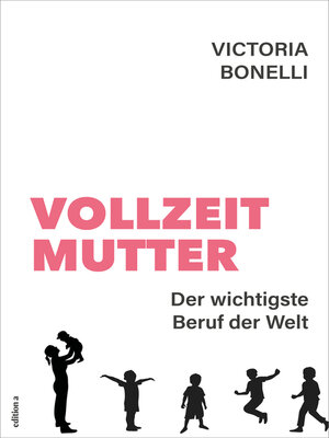 cover image of Vollzeitmutter